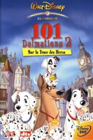 101 Dalmatiens 2 : Sur la Trace des Héros