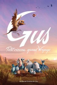 Gus – Petit oiseau, grand voyage